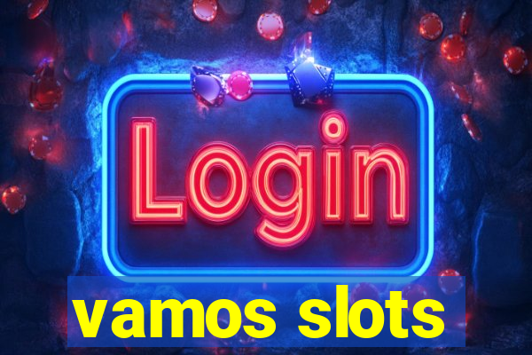 vamos slots